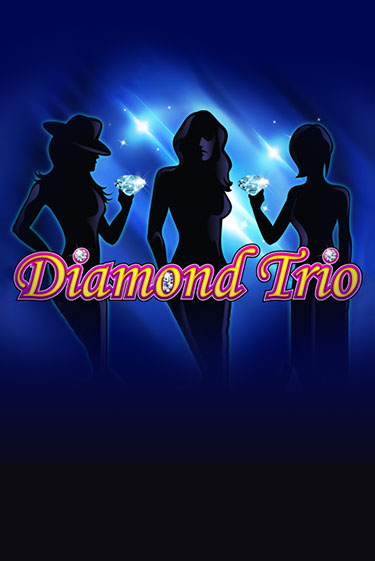 Играть в слот Diamond Trio бесплатно онлайн | Azino Mobile